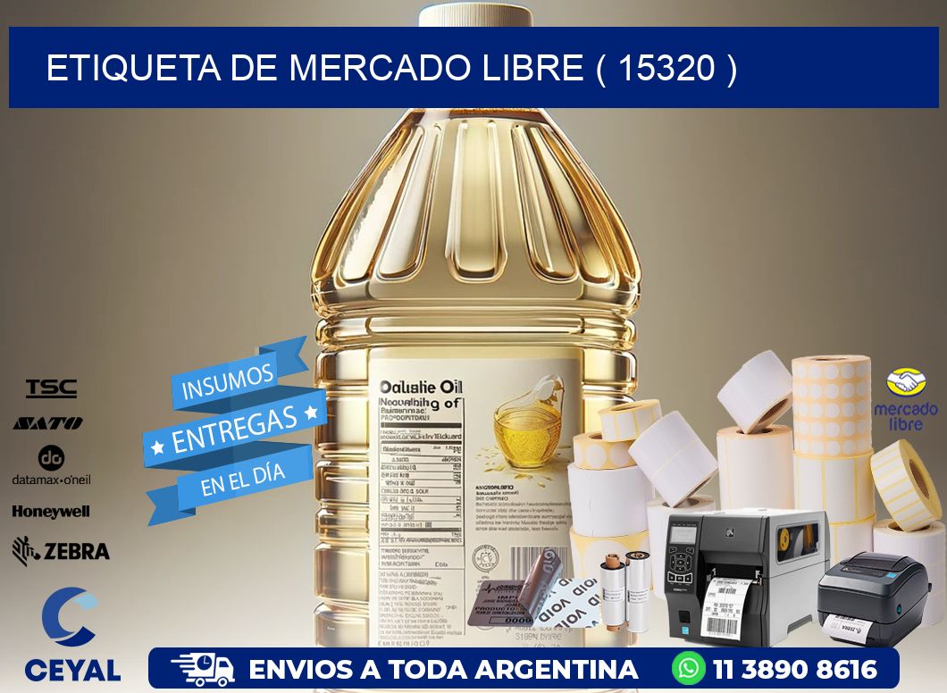 ETIQUETA DE MERCADO LIBRE ( 15320 )