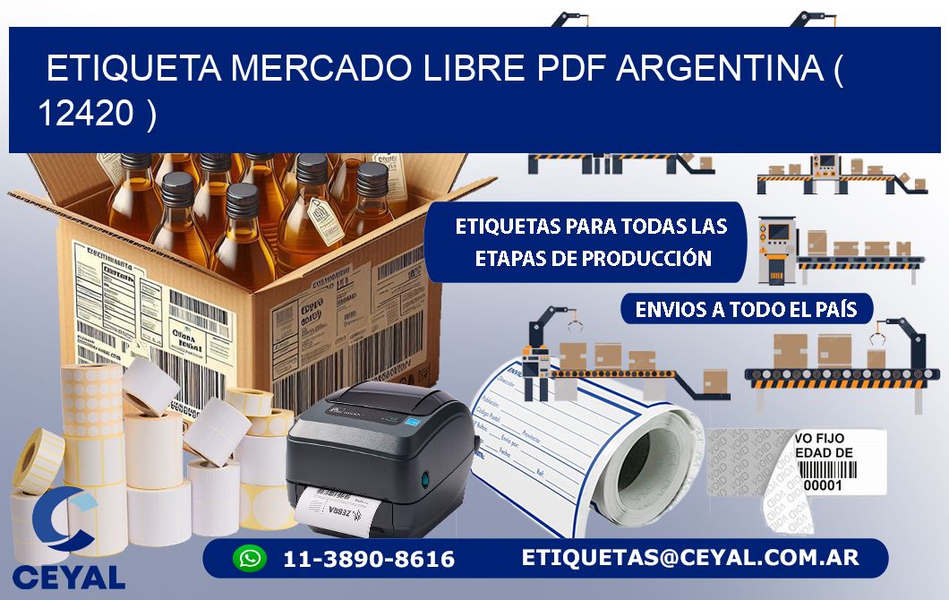 ETIQUETA MERCADO LIBRE PDF ARGENTINA ( 12420 )