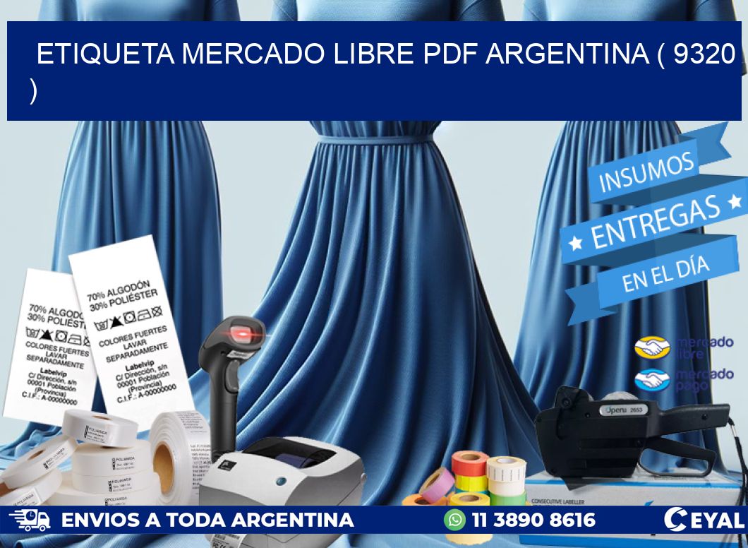 ETIQUETA MERCADO LIBRE PDF ARGENTINA ( 9320 )