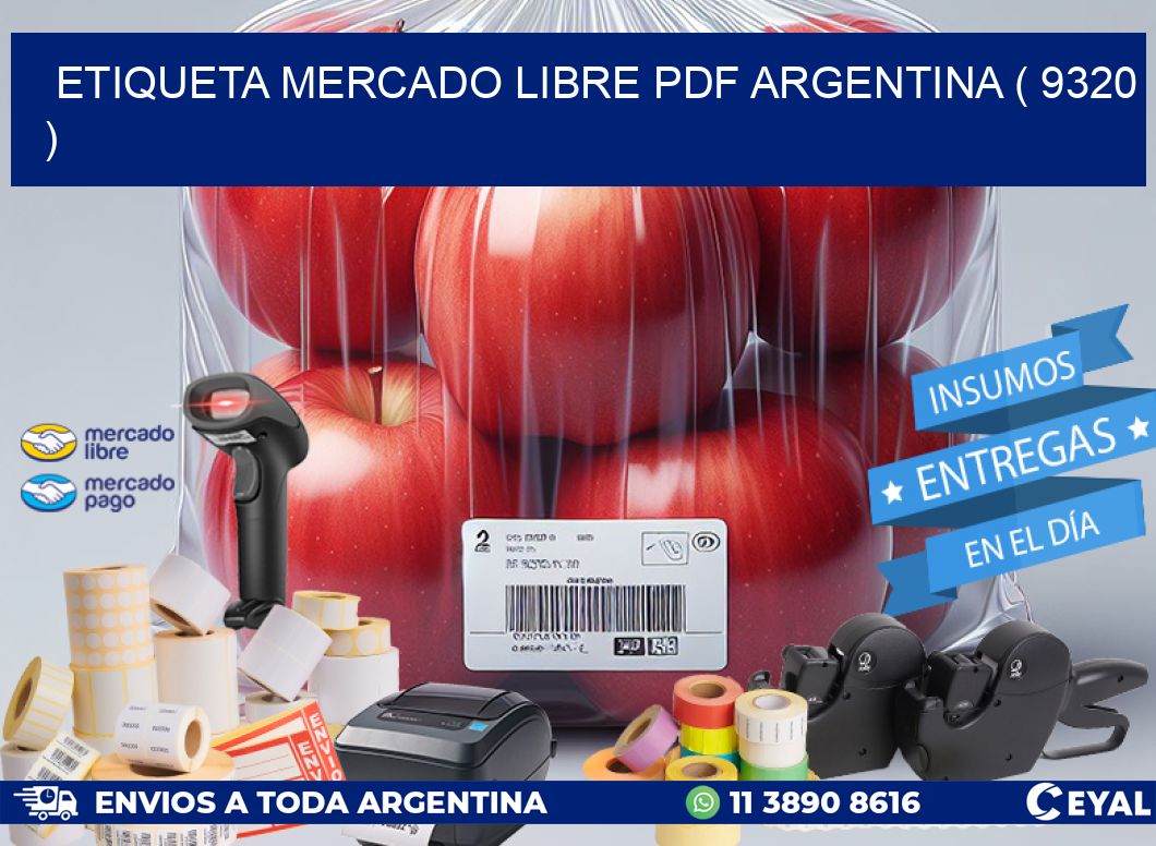 ETIQUETA MERCADO LIBRE PDF ARGENTINA ( 9320 )