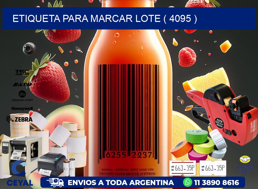 ETIQUETA PARA MARCAR LOTE ( 4095 )