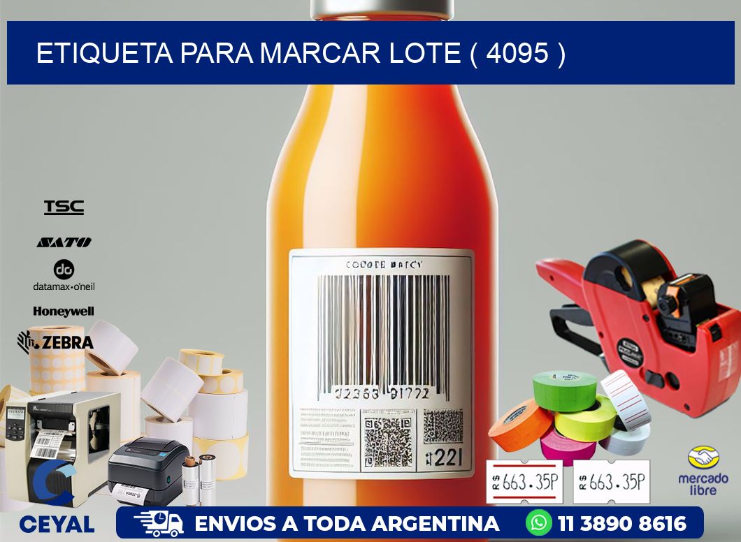 ETIQUETA PARA MARCAR LOTE ( 4095 )