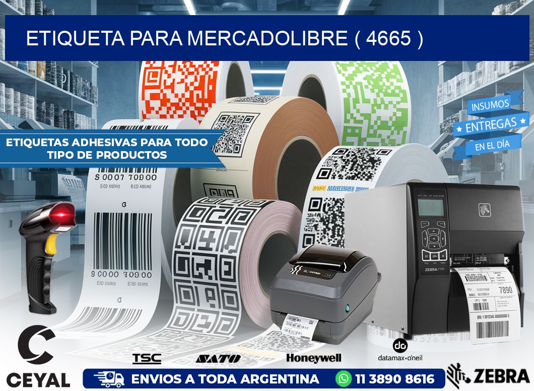 ETIQUETA PARA MERCADOLIBRE ( 4665 )