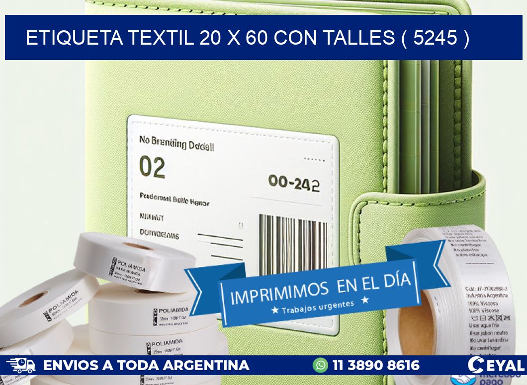 ETIQUETA TEXTIL 20 X 60 CON TALLES ( 5245 )