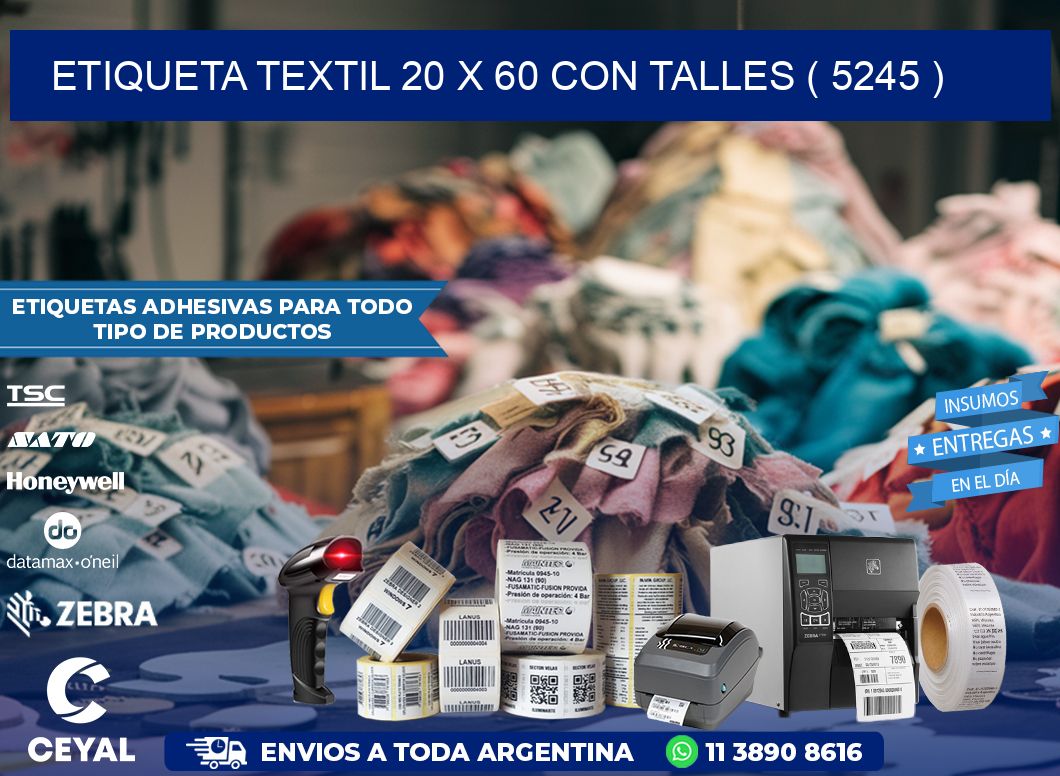 ETIQUETA TEXTIL 20 X 60 CON TALLES ( 5245 )