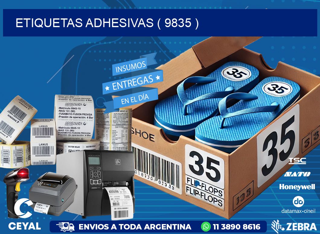 ETIQUETAS ADHESIVAS ( 9835 )
