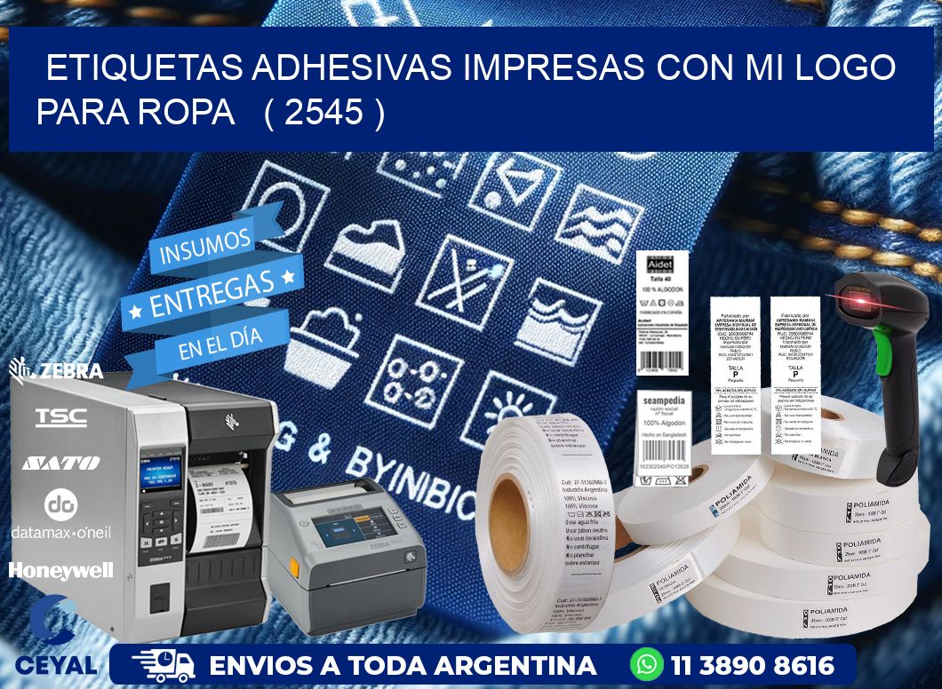 ETIQUETAS ADHESIVAS IMPRESAS CON MI LOGO PARA ROPA ( 2545 )