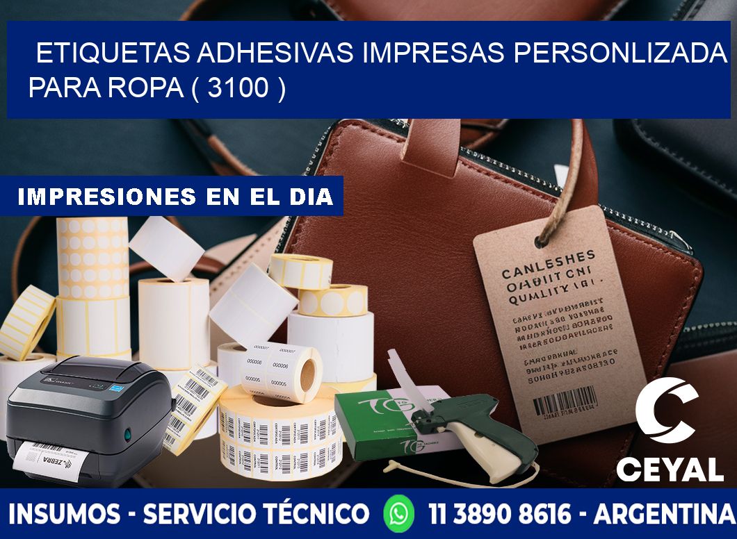 ETIQUETAS ADHESIVAS IMPRESAS PERSONLIZADA PARA ROPA ( 3100 )