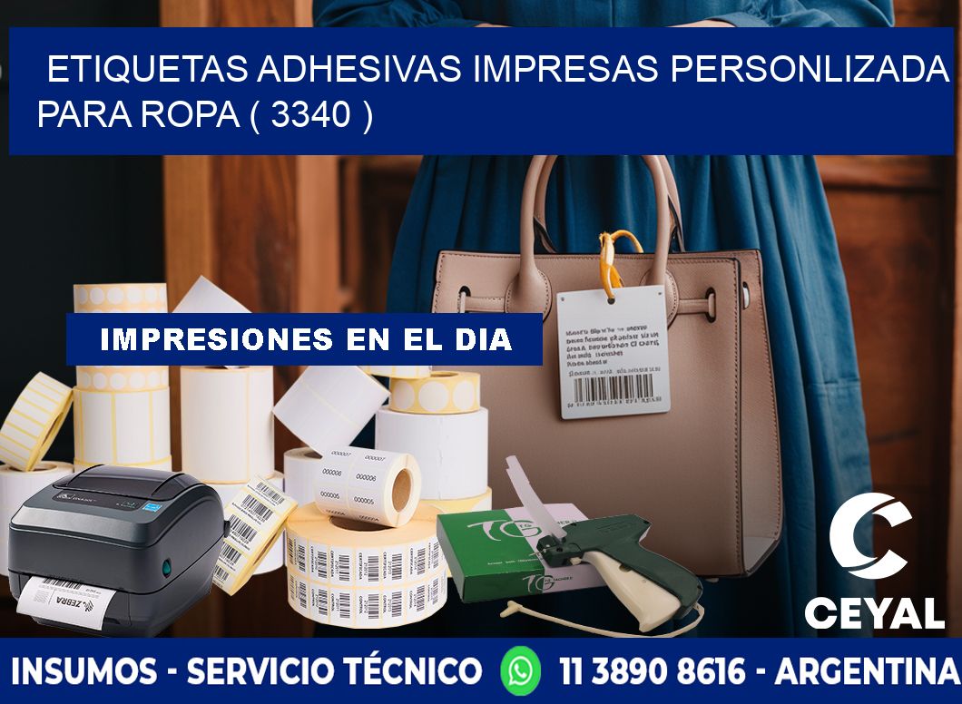 ETIQUETAS ADHESIVAS IMPRESAS PERSONLIZADA PARA ROPA ( 3340 )