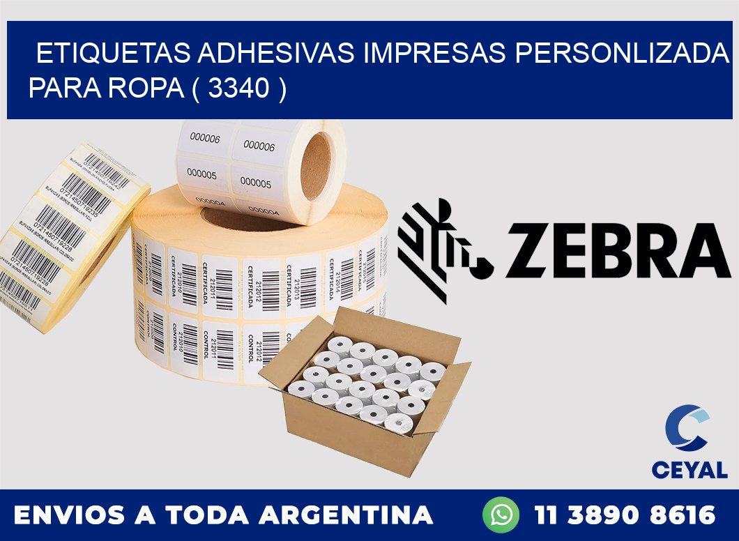 ETIQUETAS ADHESIVAS IMPRESAS PERSONLIZADA PARA ROPA ( 3340 )