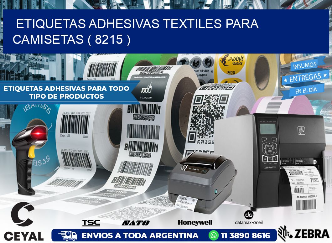 ETIQUETAS ADHESIVAS TEXTILES PARA CAMISETAS ( 8215 )