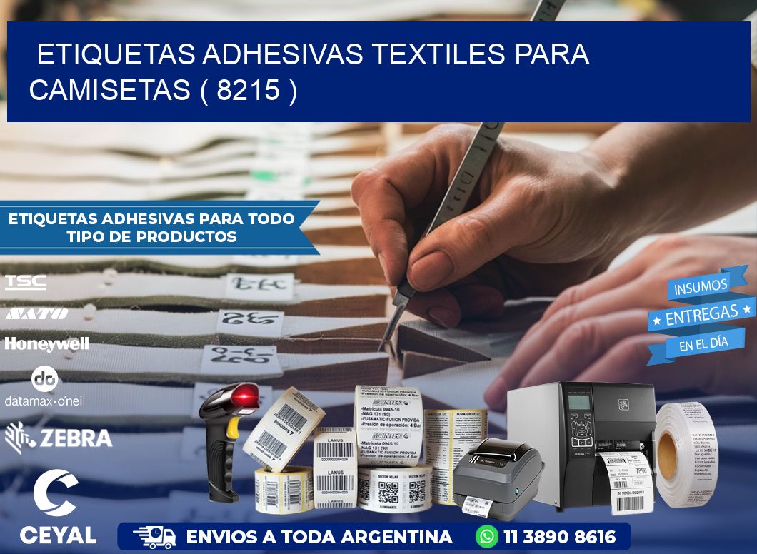 ETIQUETAS ADHESIVAS TEXTILES PARA CAMISETAS ( 8215 )