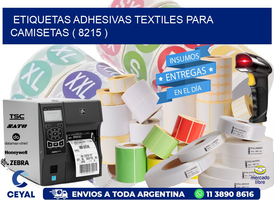 ETIQUETAS ADHESIVAS TEXTILES PARA CAMISETAS ( 8215 )