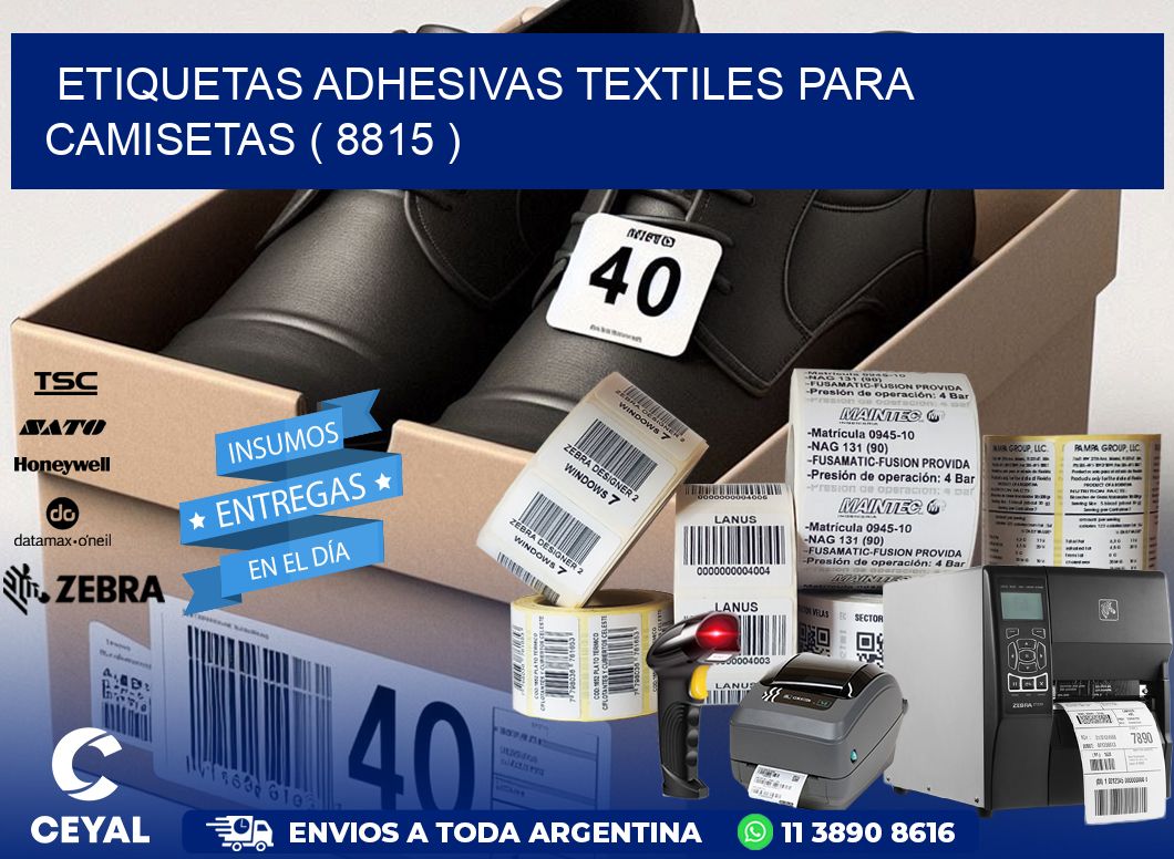 ETIQUETAS ADHESIVAS TEXTILES PARA CAMISETAS ( 8815 )