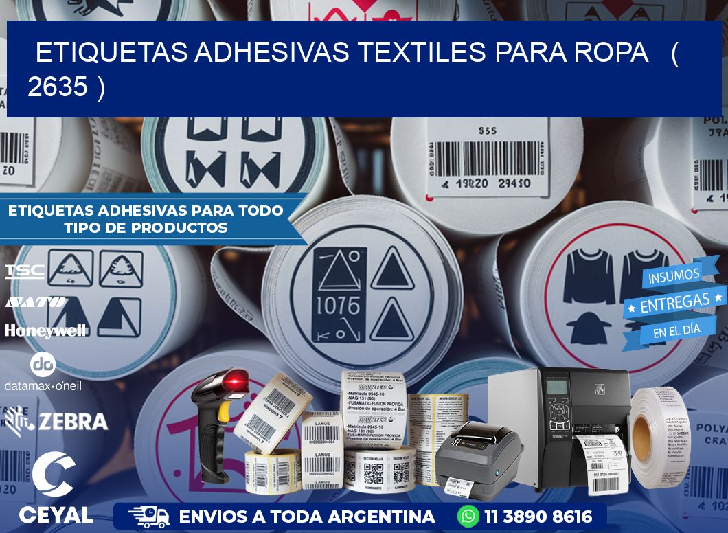 ETIQUETAS ADHESIVAS TEXTILES PARA ROPA   ( 2635 )