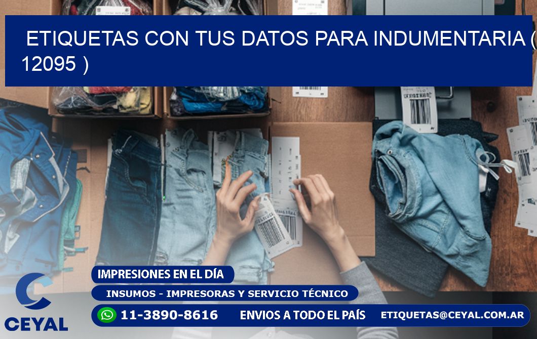 ETIQUETAS CON TUS DATOS PARA INDUMENTARIA ( 12095 )