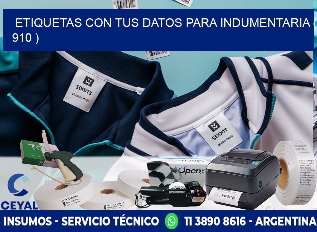 ETIQUETAS CON TUS DATOS PARA INDUMENTARIA ( 910 )