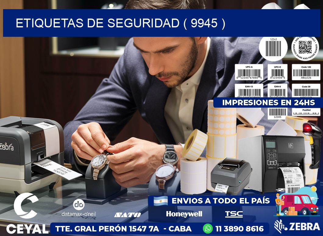 ETIQUETAS DE SEGURIDAD ( 9945 )