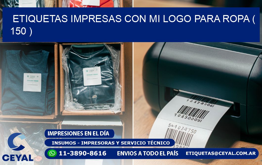 ETIQUETAS IMPRESAS CON MI LOGO PARA ROPA ( 150 )