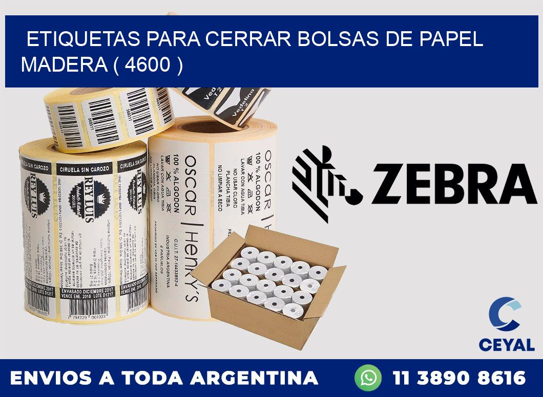 ETIQUETAS PARA CERRAR BOLSAS DE PAPEL MADERA ( 4600 )