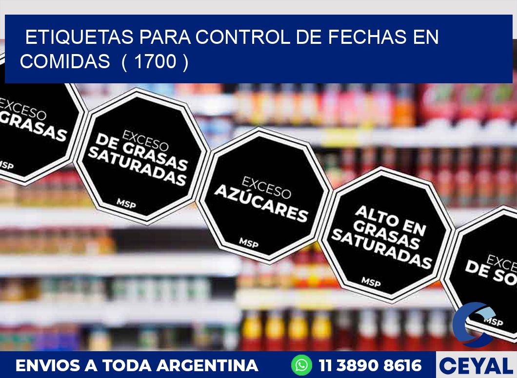 ETIQUETAS PARA CONTROL DE FECHAS EN COMIDAS  ( 1700 )