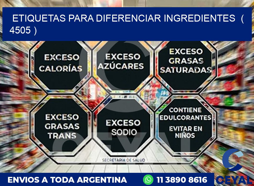 ETIQUETAS PARA DIFERENCIAR INGREDIENTES  ( 4505 )