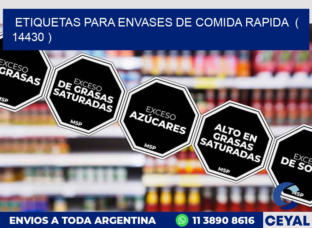 ETIQUETAS PARA ENVASES DE COMIDA RAPIDA  ( 14430 )