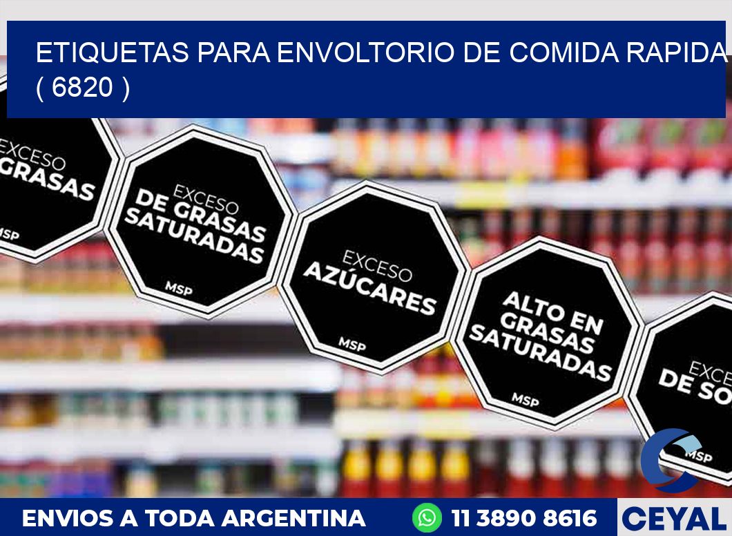 ETIQUETAS PARA ENVOLTORIO DE COMIDA RAPIDA  ( 6820 )