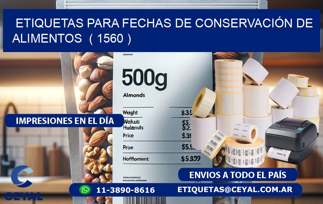 ETIQUETAS PARA FECHAS DE CONSERVACIÓN DE ALIMENTOS  ( 1560 )
