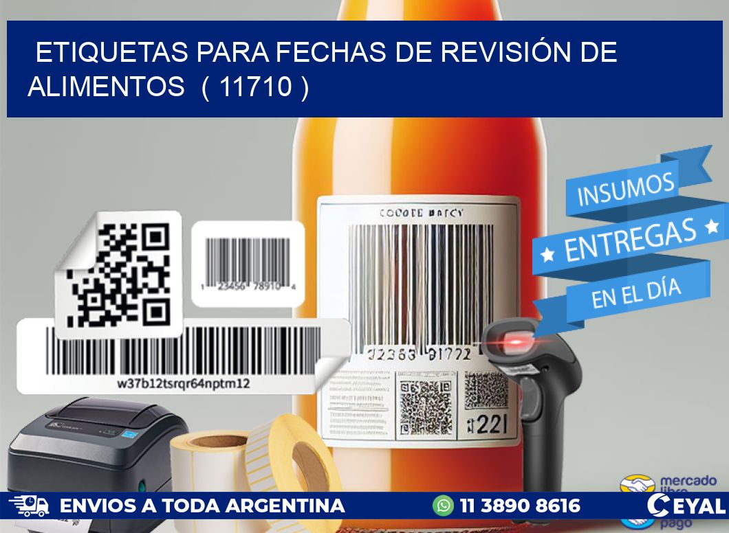 ETIQUETAS PARA FECHAS DE REVISIÓN DE ALIMENTOS ( 11710 )