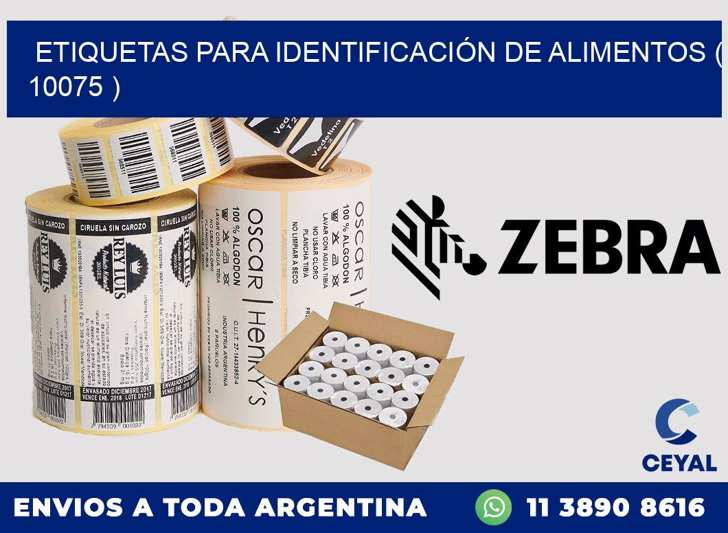 ETIQUETAS PARA IDENTIFICACIÓN DE ALIMENTOS ( 10075 )