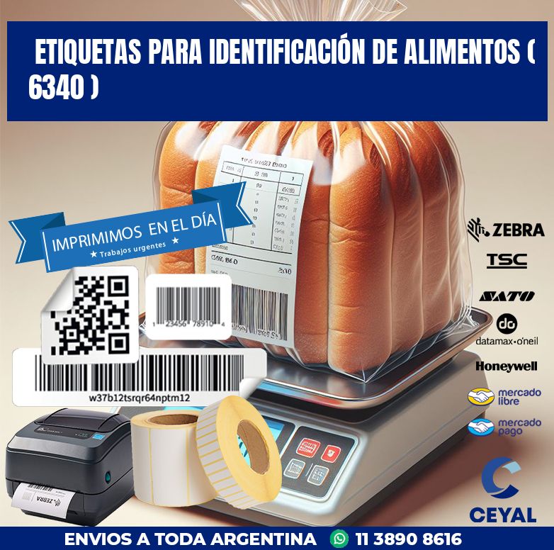 ETIQUETAS PARA IDENTIFICACIÓN DE ALIMENTOS ( 6340 )