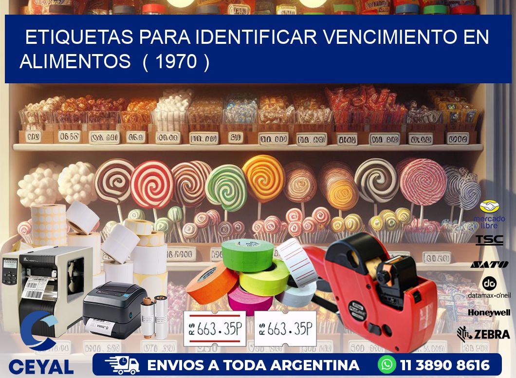 ETIQUETAS PARA IDENTIFICAR VENCIMIENTO EN ALIMENTOS  ( 1970 )