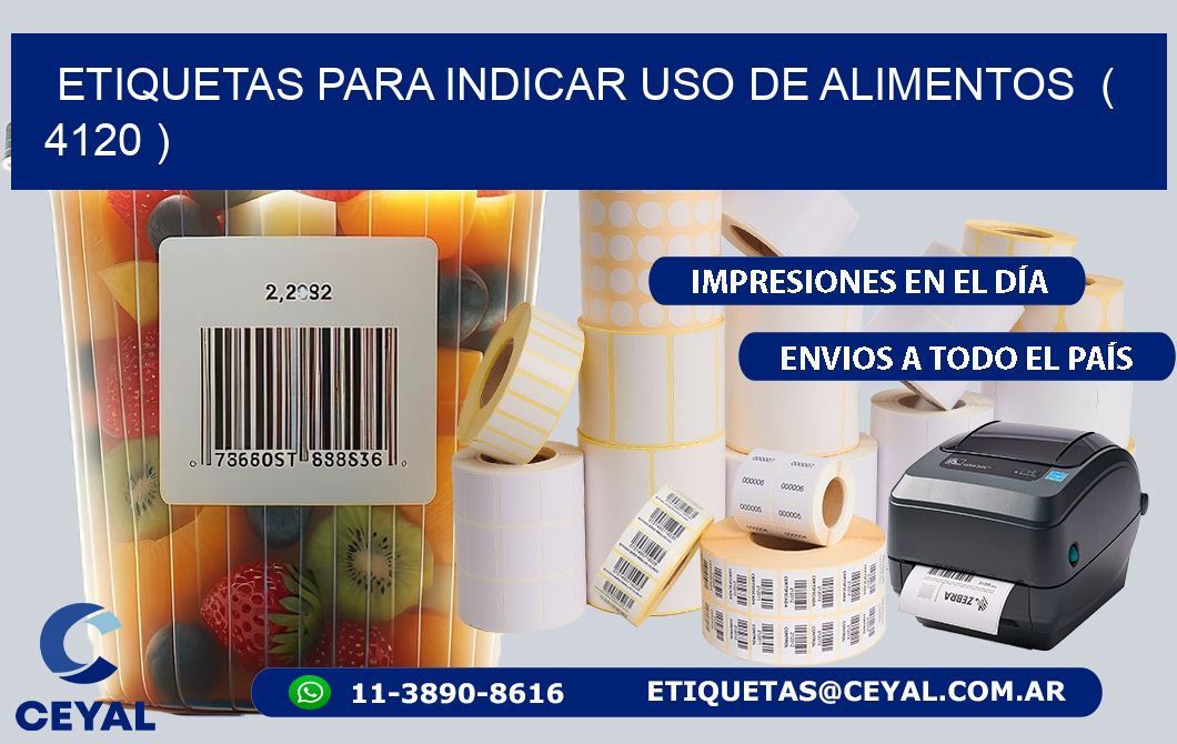 ETIQUETAS PARA INDICAR USO DE ALIMENTOS ( 4120 )