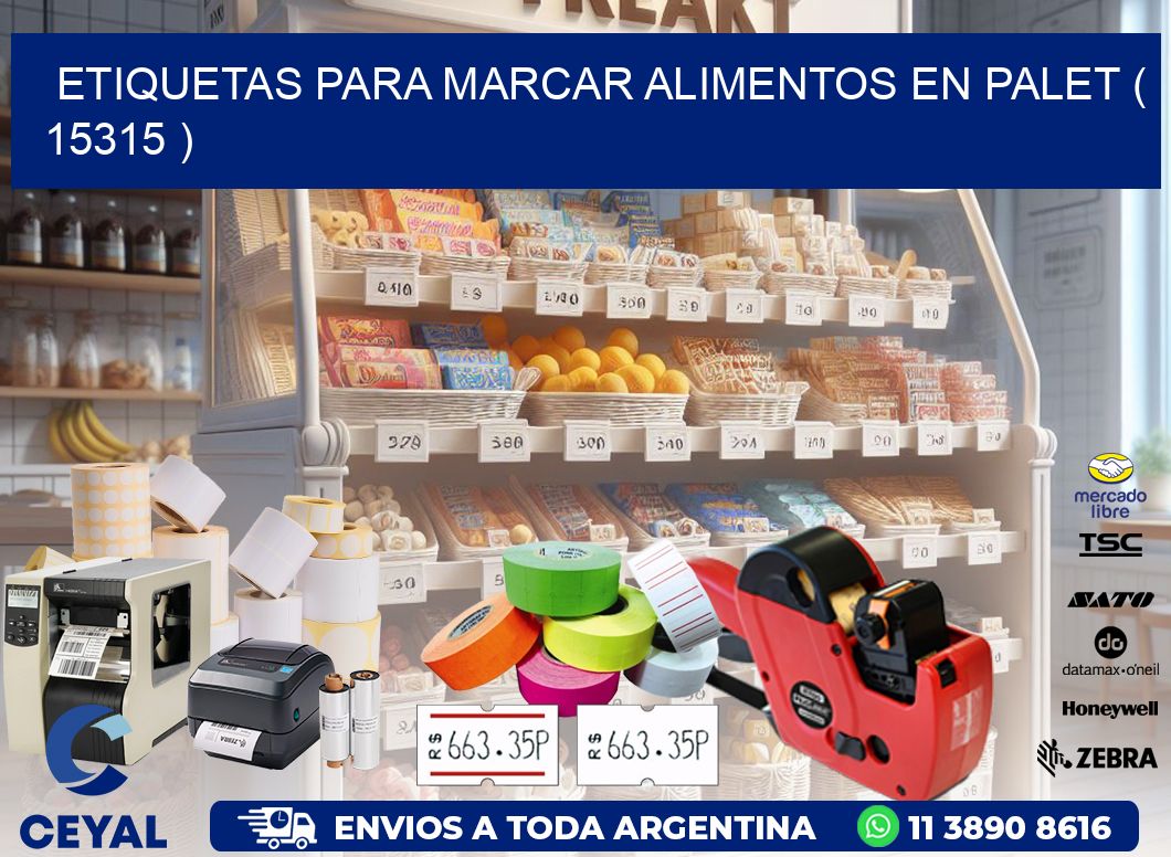 ETIQUETAS PARA MARCAR ALIMENTOS EN PALET ( 15315 )