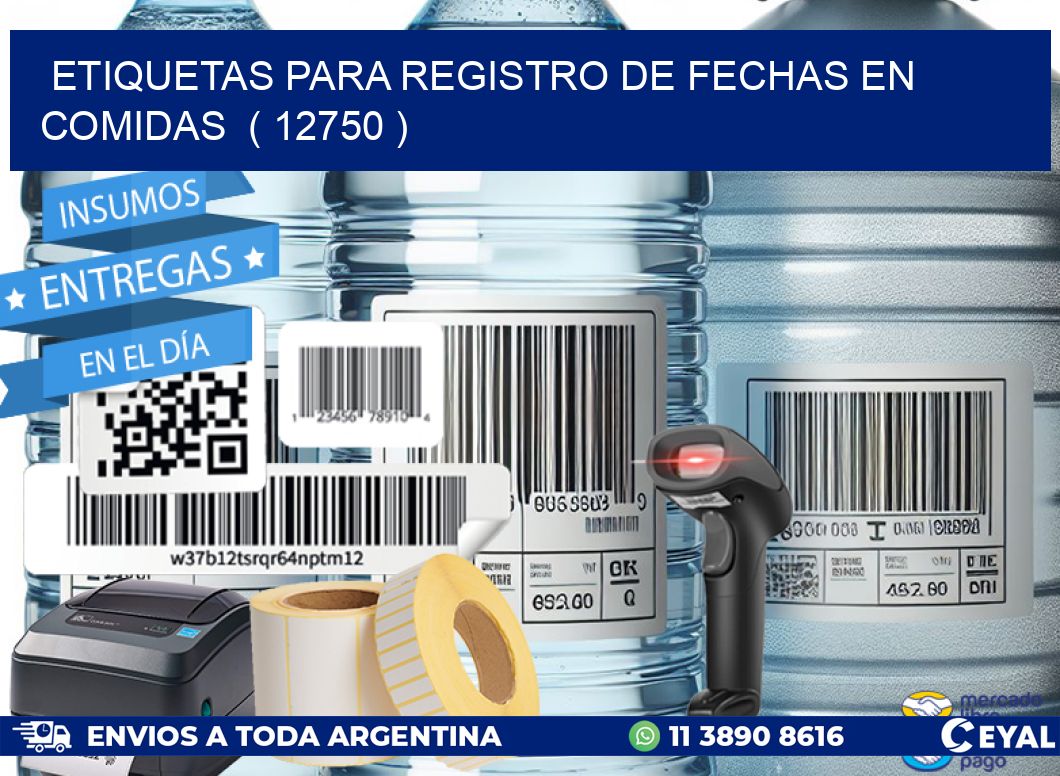 ETIQUETAS PARA REGISTRO DE FECHAS EN COMIDAS  ( 12750 )