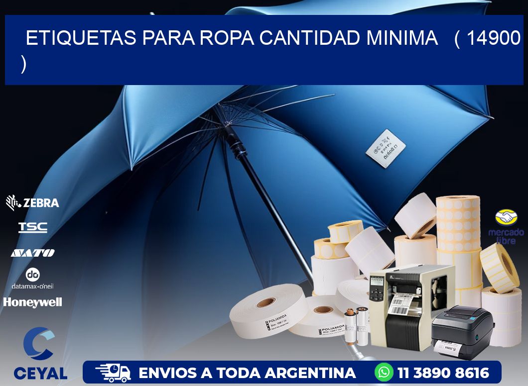 ETIQUETAS PARA ROPA CANTIDAD MINIMA ( 14900 )