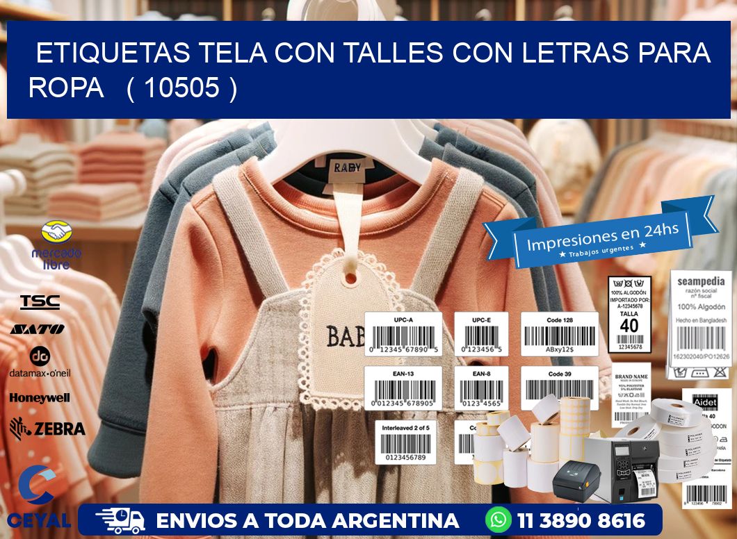ETIQUETAS TELA CON TALLES CON LETRAS PARA ROPA ( 10505 )