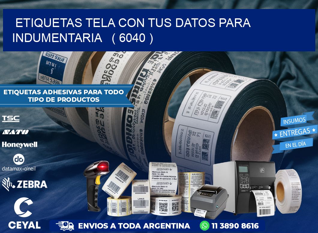 ETIQUETAS TELA CON TUS DATOS PARA INDUMENTARIA   ( 6040 )