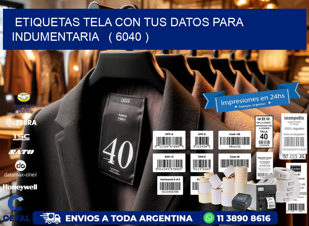 ETIQUETAS TELA CON TUS DATOS PARA INDUMENTARIA ( 6040 )