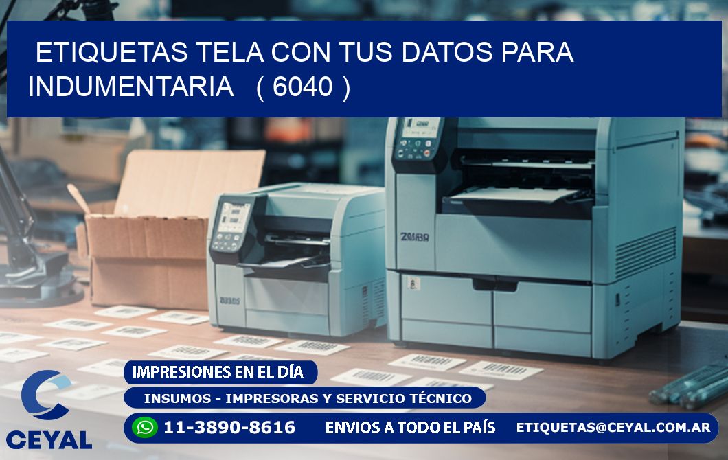 ETIQUETAS TELA CON TUS DATOS PARA INDUMENTARIA ( 6040 )