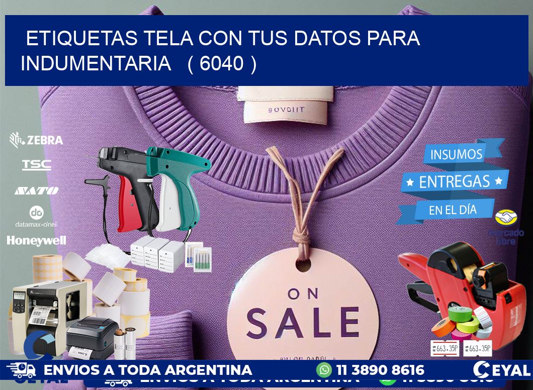 ETIQUETAS TELA CON TUS DATOS PARA INDUMENTARIA ( 6040 )