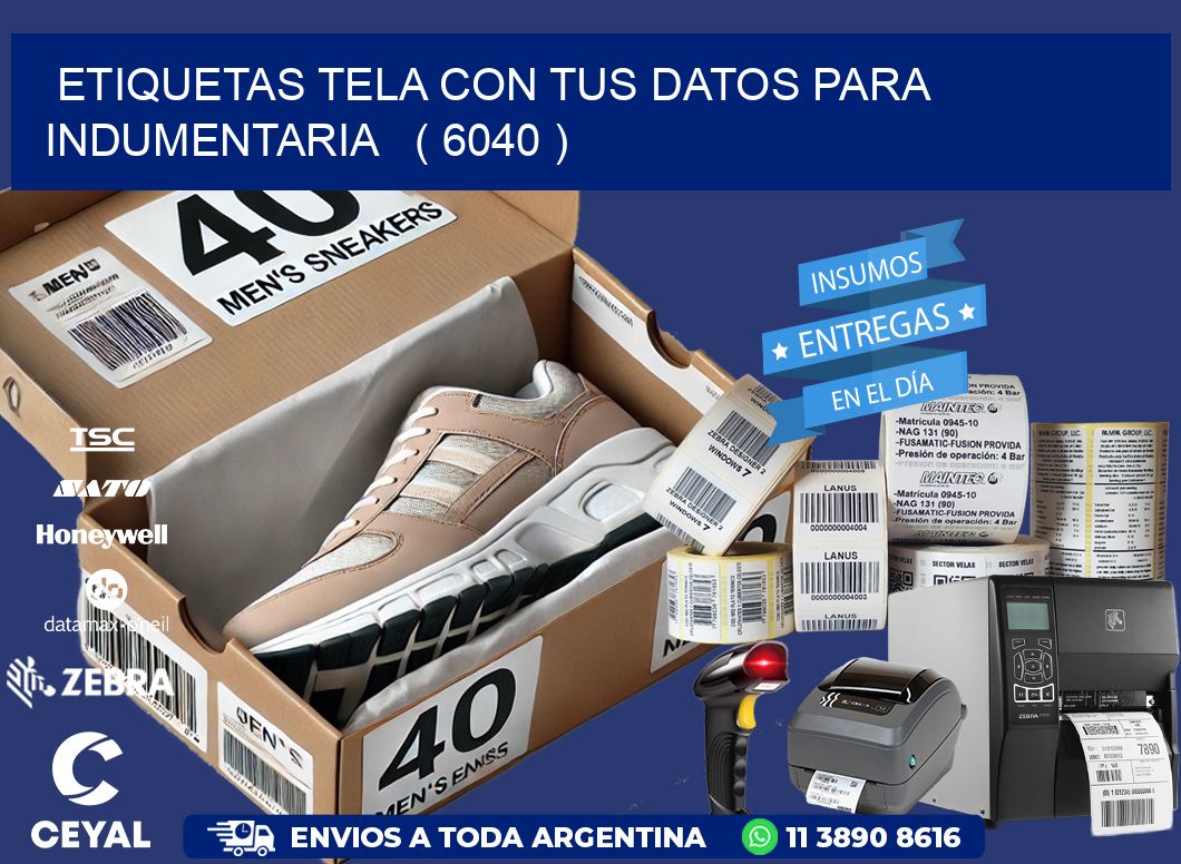 ETIQUETAS TELA CON TUS DATOS PARA INDUMENTARIA ( 6040 )