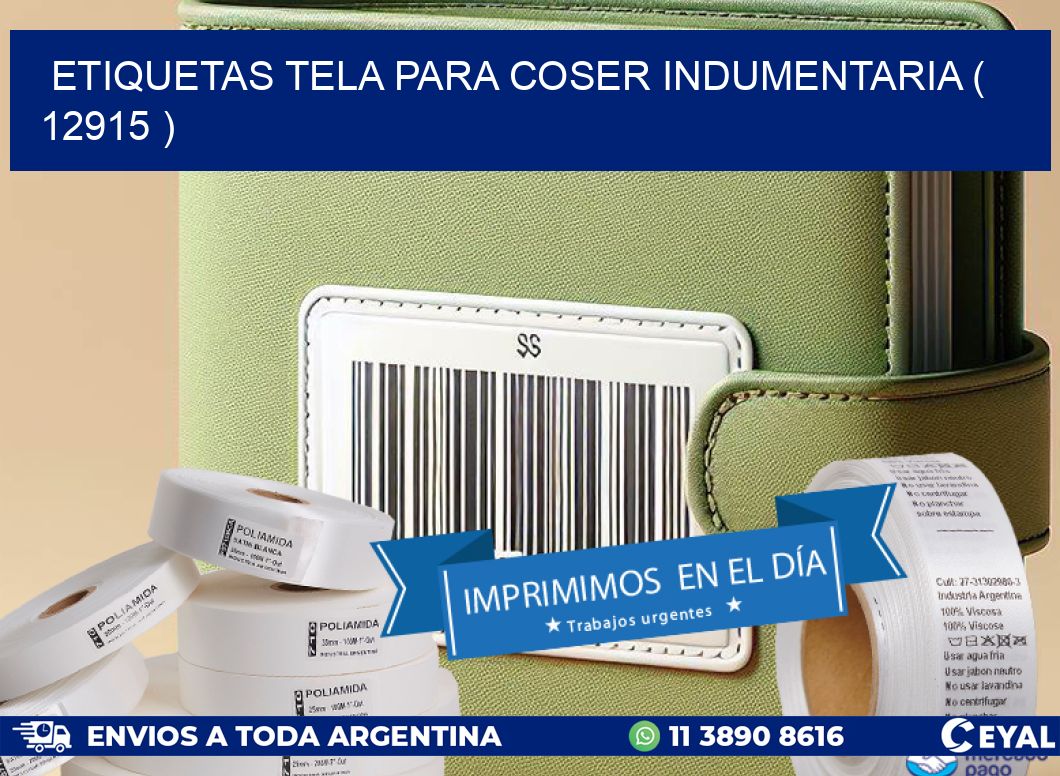 ETIQUETAS TELA PARA COSER INDUMENTARIA ( 12915 )