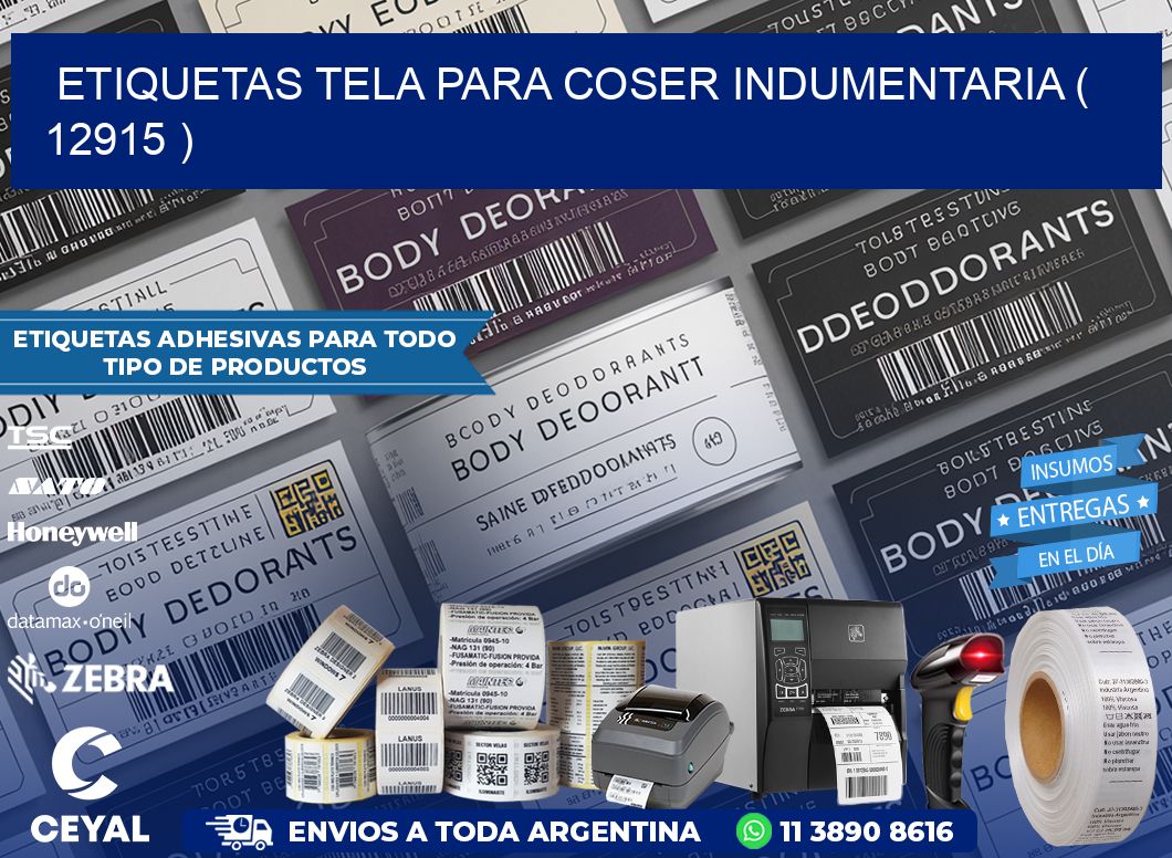 ETIQUETAS TELA PARA COSER INDUMENTARIA ( 12915 )