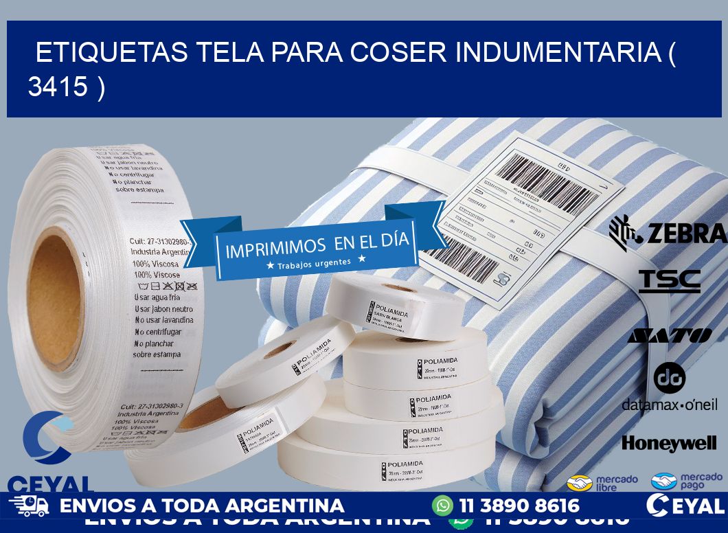 ETIQUETAS TELA PARA COSER INDUMENTARIA ( 3415 )