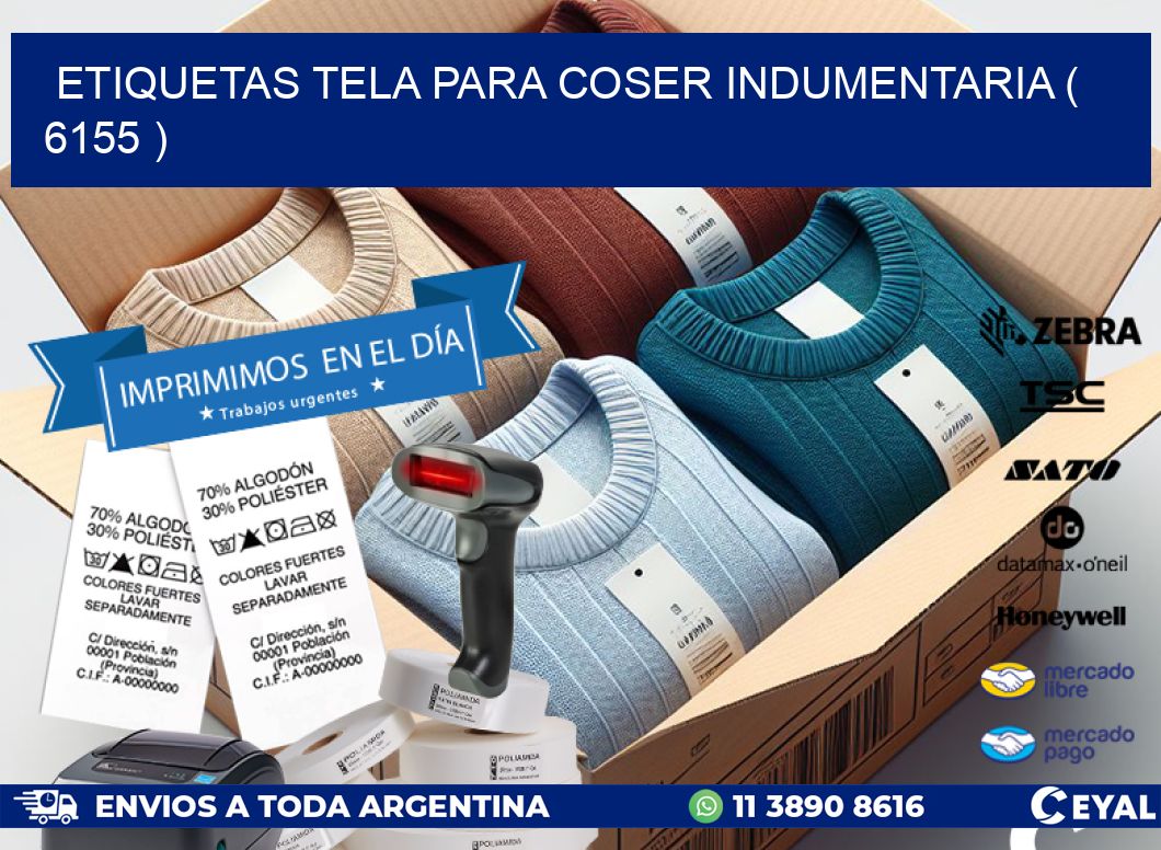 ETIQUETAS TELA PARA COSER INDUMENTARIA ( 6155 )