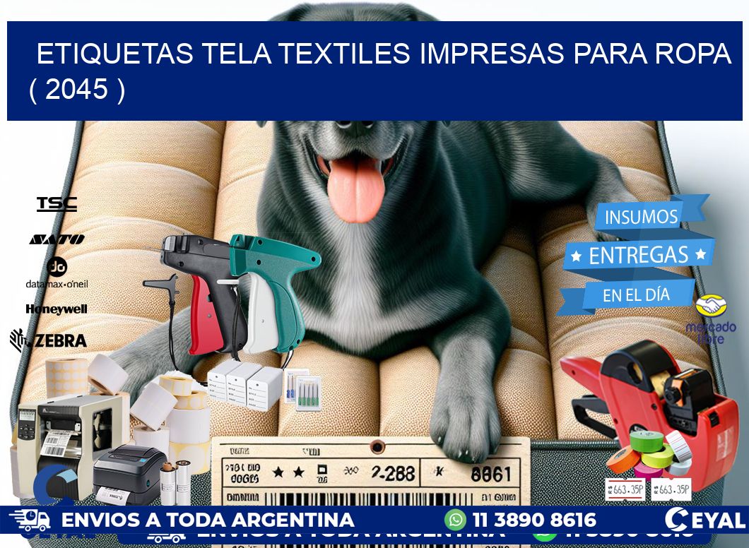 ETIQUETAS TELA TEXTILES IMPRESAS PARA ROPA ( 2045 )