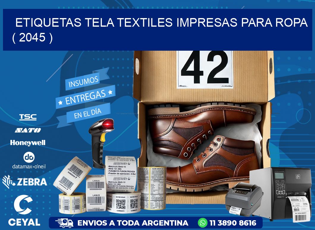 ETIQUETAS TELA TEXTILES IMPRESAS PARA ROPA ( 2045 )