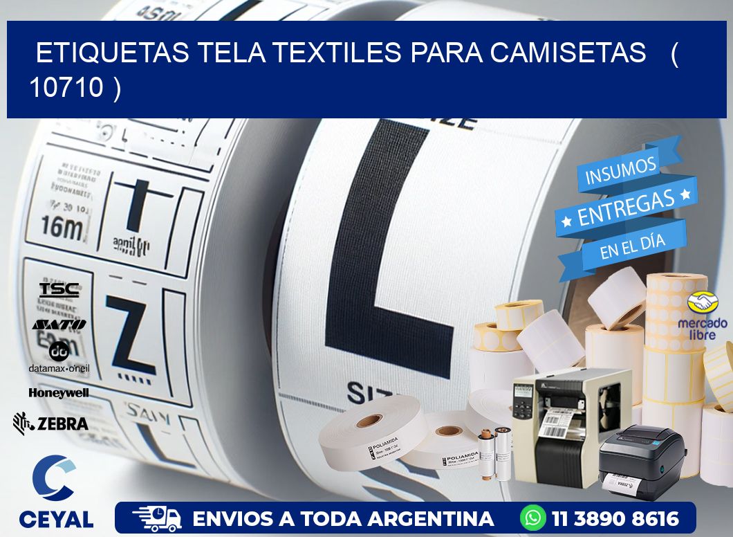ETIQUETAS TELA TEXTILES PARA CAMISETAS ( 10710 )